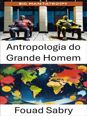 cover image of Antropologia do Grande Homem